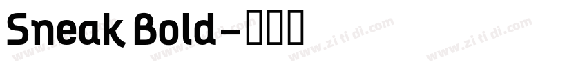 Sneak Bold字体转换